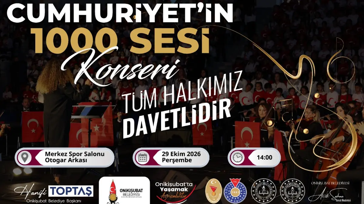 Onikişubat Belediyesi’nden Cumhuriyet’in 103. Yılına 1300 Sesli Dev Konser